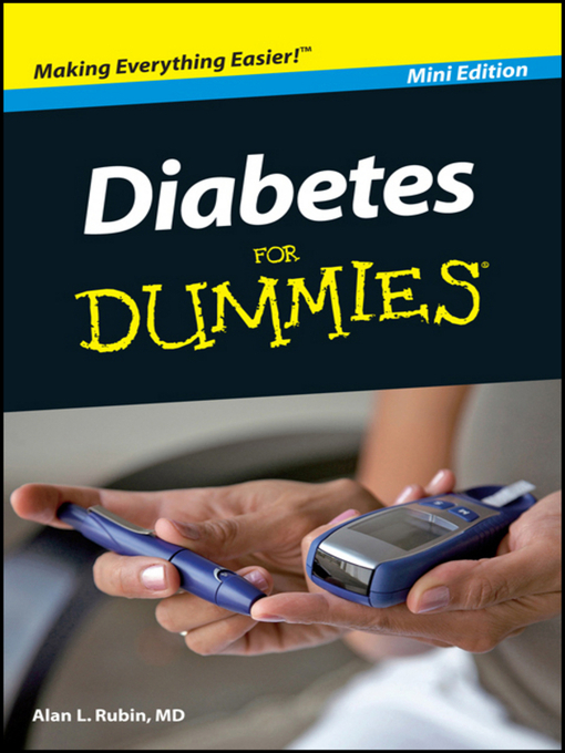 Title details for Diabetes For Dummies by Alan L. Rubin, MD - Available